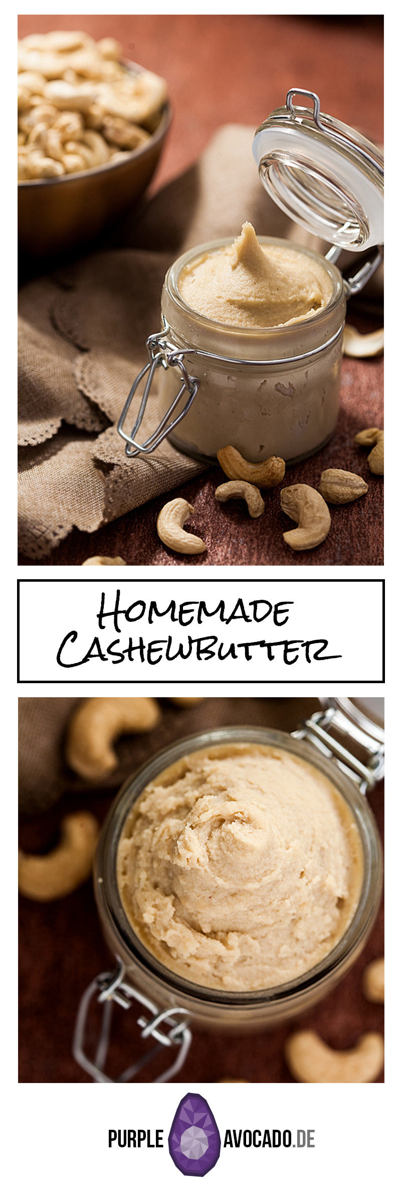 Recipe for Homemade Cashew Butter and its amazing variability